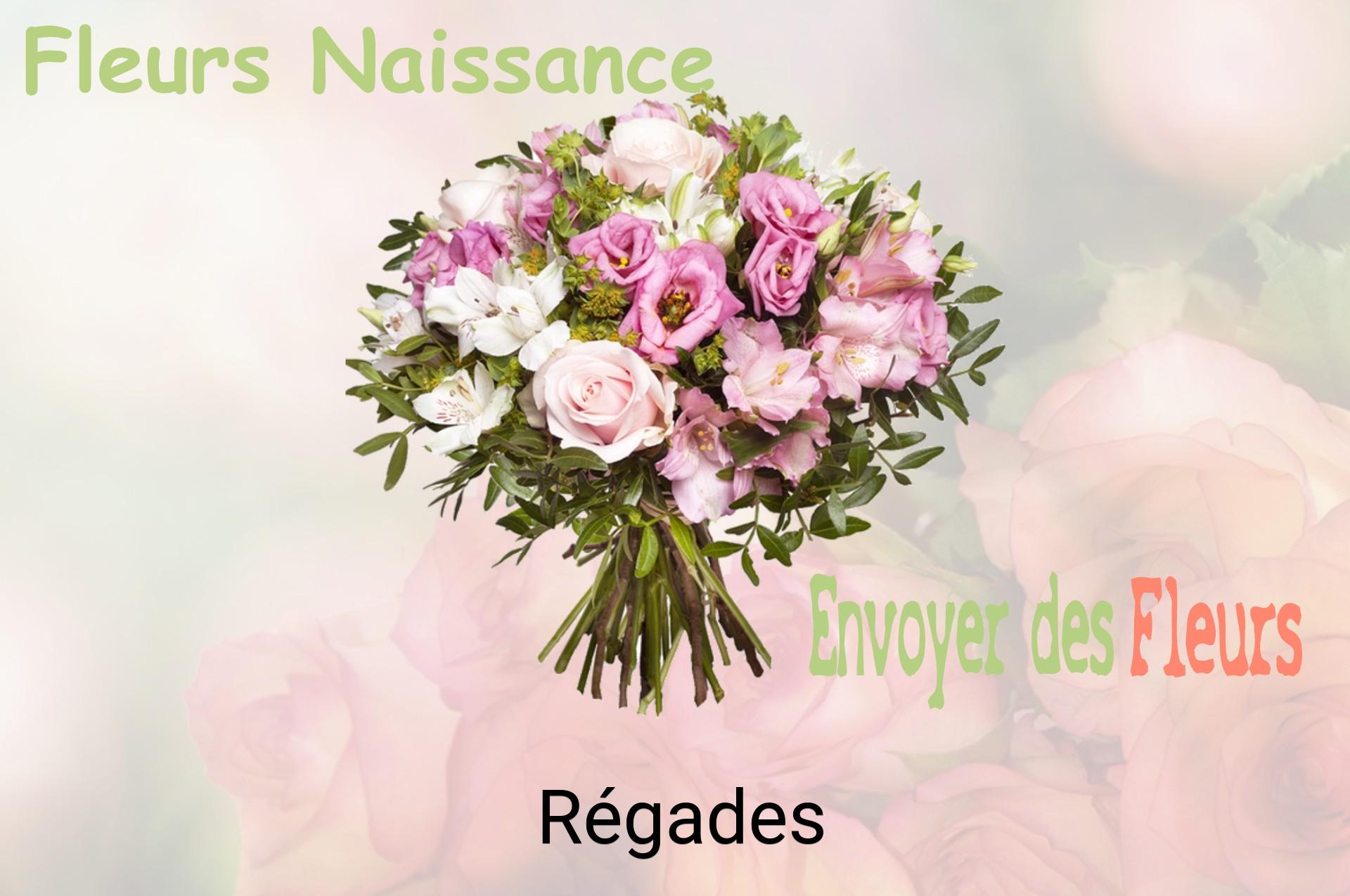 Bouquet de fleurs de naissance livré à Régades